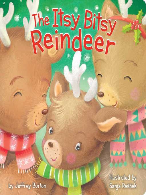 Title details for The Itsy Bitsy Reindeer by Jeffrey Burton - Wait list